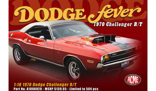 1/18 1970 DODGE CHALLENGER R/T - DODGE FEVER